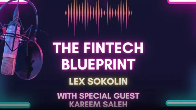 Podcast cover for 'The Fintech Blueprint' featuring Lex Sokolin.