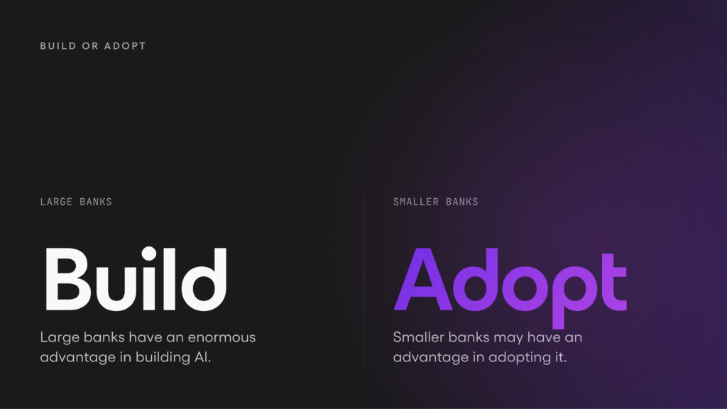 Build or adopt comparison for large and smaller banks