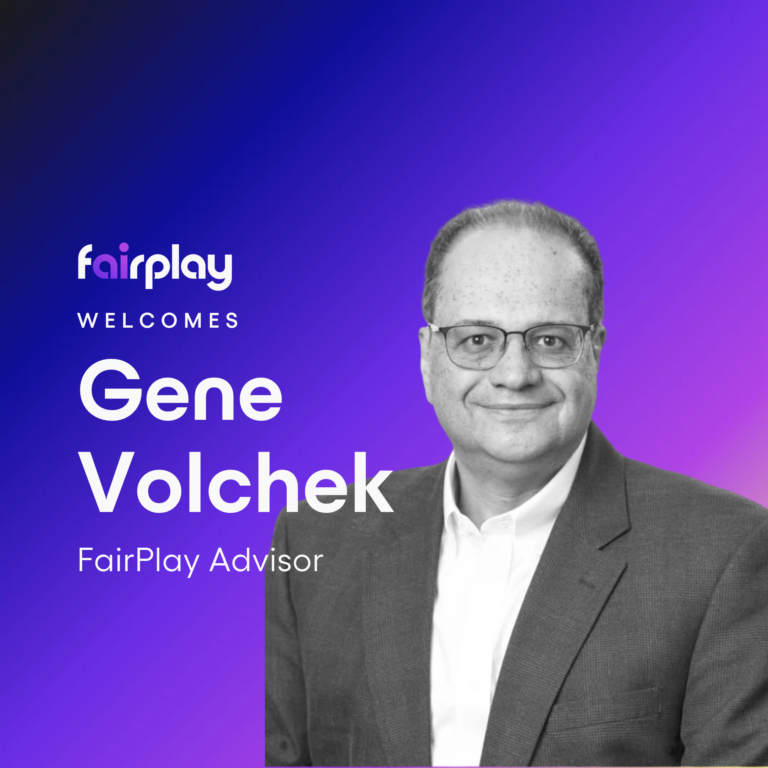 FairPlay welcomes Gene Volchek, FairPlay Advisor